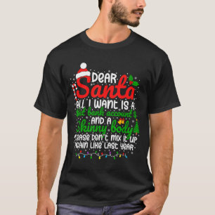 Dear Santa All I Want Is A Fat Bank Account Christ T-Shirt