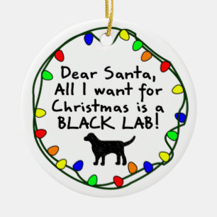 Dear Santa Black Lab Ceramic Ornament