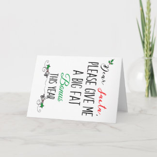 Dear Santa Bonus Greeting Card
