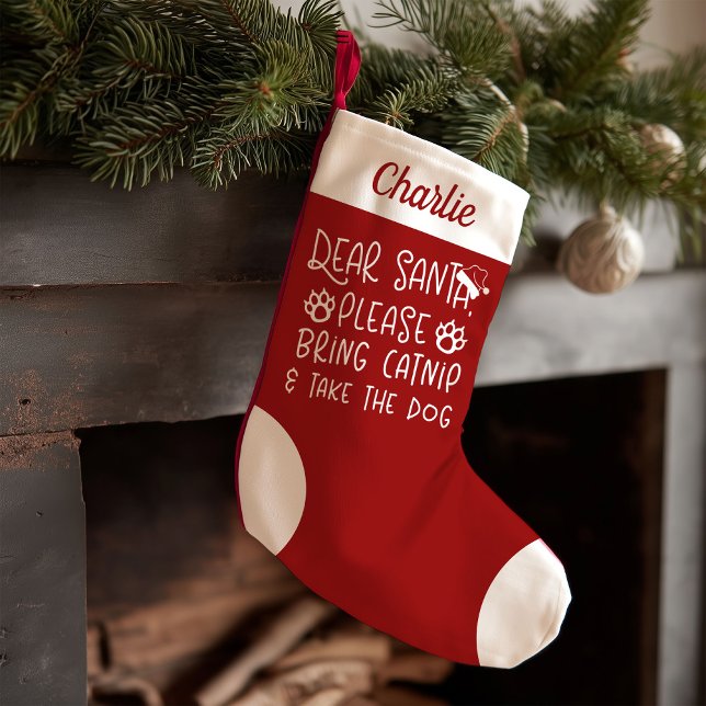 Dear Santa Bring Catnip Cute Funny Cat Small Christmas Stocking (Creator Uploaded)