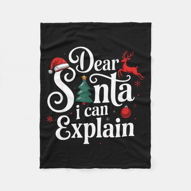 Dear Santa Can Explain Funny Christmas Kids Adults Fleece Blanket (Front)