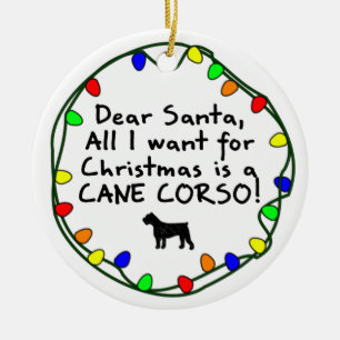 Dear Santa Cane Corso Ceramic Ornament