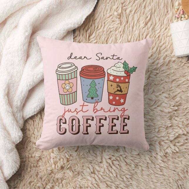 Dear Santa | Christmas Coffee Latte Throw Pillow (Blanket)