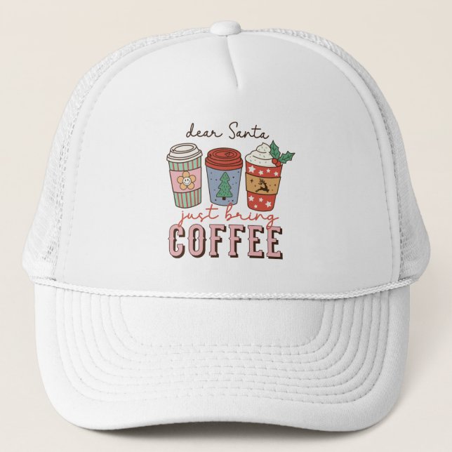Dear Santa | Christmas Coffee Latte Trucker Hat (Front)
