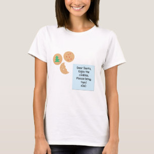 Dear Santa Cookies Please Bring Toys T-Shirt