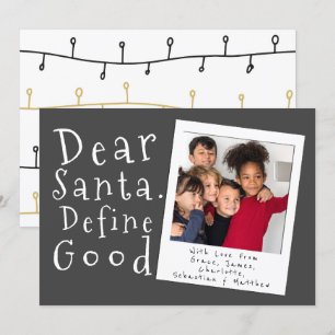 Dear Santa Define Good Christmas Card