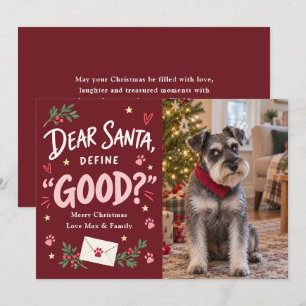 Dear Santa Define Good Dog Photo Christmas Holiday Card
