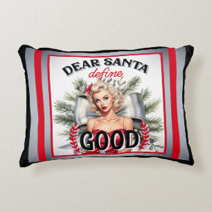 Dear Santa Define Good Retro Pinup Accent Pillow