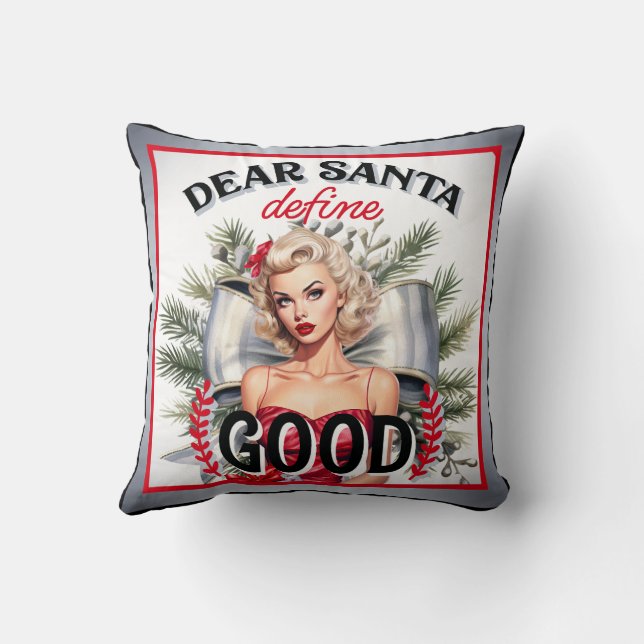 Dear Santa Define Good Retro Pinup Throw Pillow (Back)