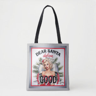 Dear Santa Define Good Retro Pinup Tote Bag