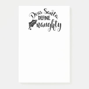 Dear Santa Define Naughty Post-it Notes