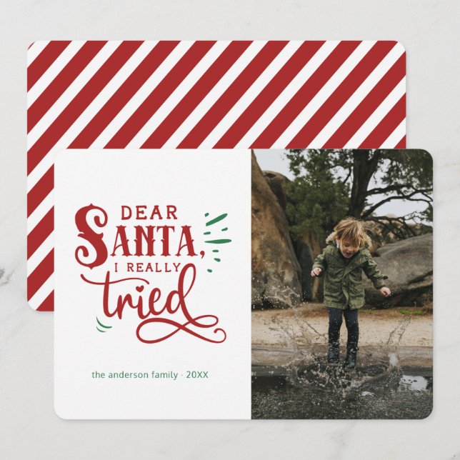 Dear Santa... Funny Holiday Christmas Photo Card (Front/Back)