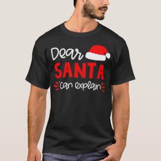 Dear Santa Funny Matching Family Christmas Pajama T-Shirt
