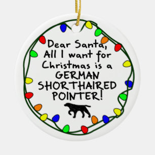 Dear Santa German Shorthaired Pointer Ceramic Ornament
