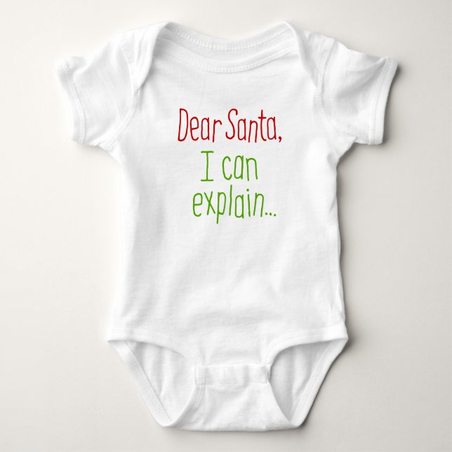 Dear Santa, I Can Explain Baby Bodysuit (Front)