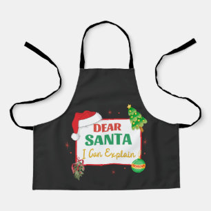 Dear Santa I Can Explain Christmas  Apron