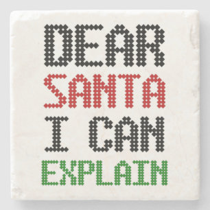 Dear Santa I can explain Christmas Naughty List Stone Coaster