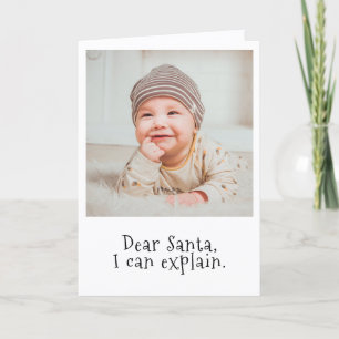 Dear Santa I Can Explain Christmas Photo Card