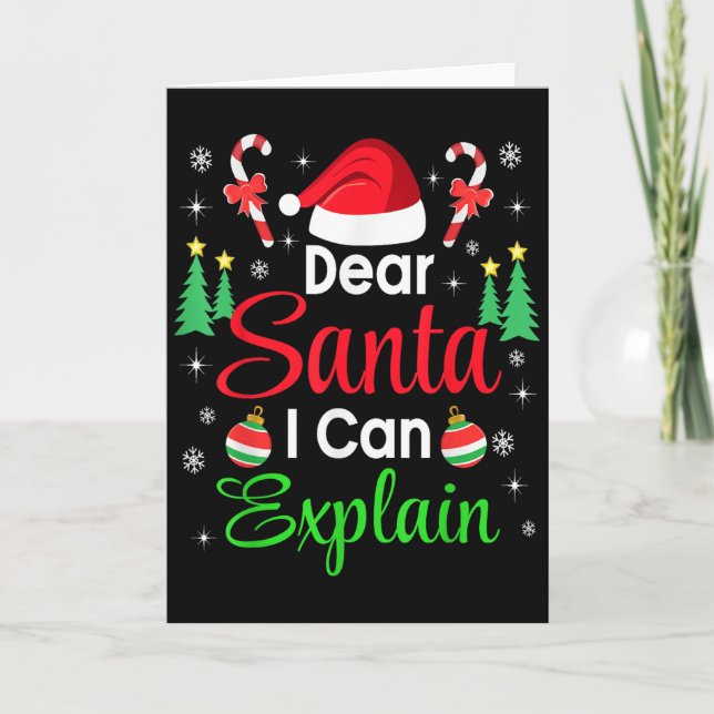 Dear Santa I Can Explain Family Christmas Men Wome Card (Front)