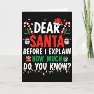 Dear Santa I Can Explain Fun Christmas Kids Adults Card