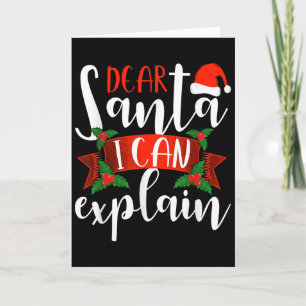 Dear Santa I Can Explain Funny Christmas Decoratio Card