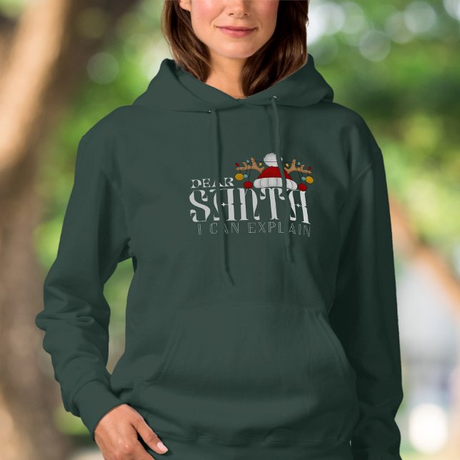 Dear Santa, I can explain Funny Christmas Hoodie (Creator Uploaded)