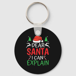 Dear Santa I Can Explain Funny Christmas Joke Humo Keychain