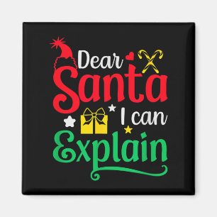 Dear Santa I Can Explain Funny Christmas Magnet