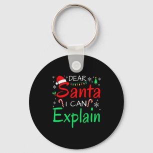 Dear Santa I Can Explain Funny Christmas Men Women Keychain
