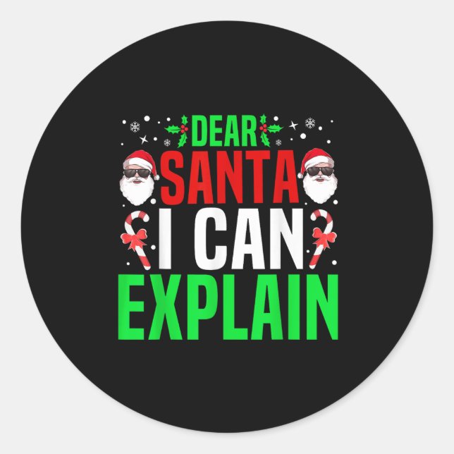 Dear Santa I Can Explain Funny Christmas Pajama Fu Classic Round Sticker (Front)