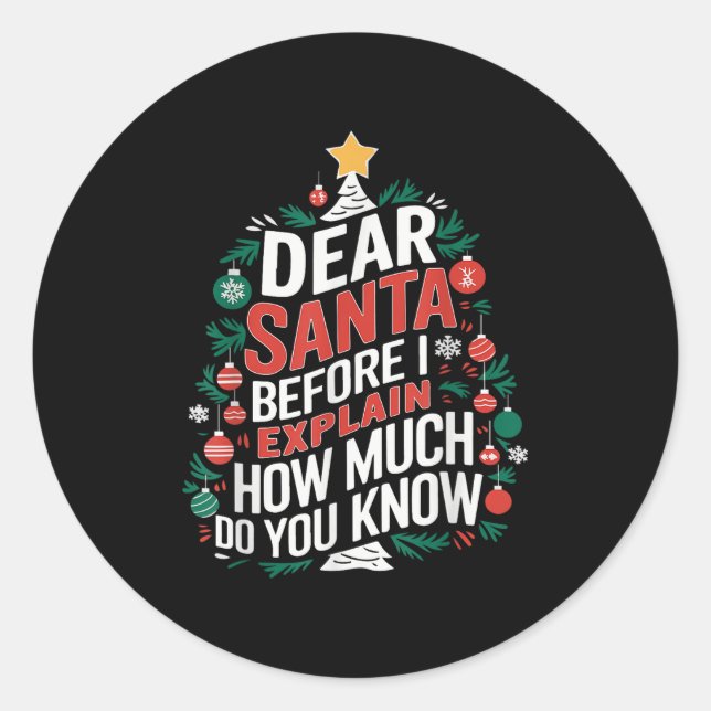 Dear Santa I Can Explain Funny Christmas Pjs Tree  Classic Round Sticker (Front)