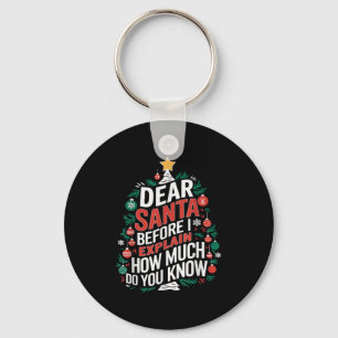 Dear Santa I Can Explain Funny Christmas Pjs Tree  Keychain