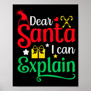 Dear Santa I Can Explain Funny Christmas  Poster