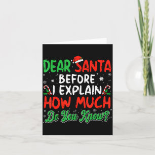 Dear Santa I Can Explain Funny Christmas Shirts Ki Card
