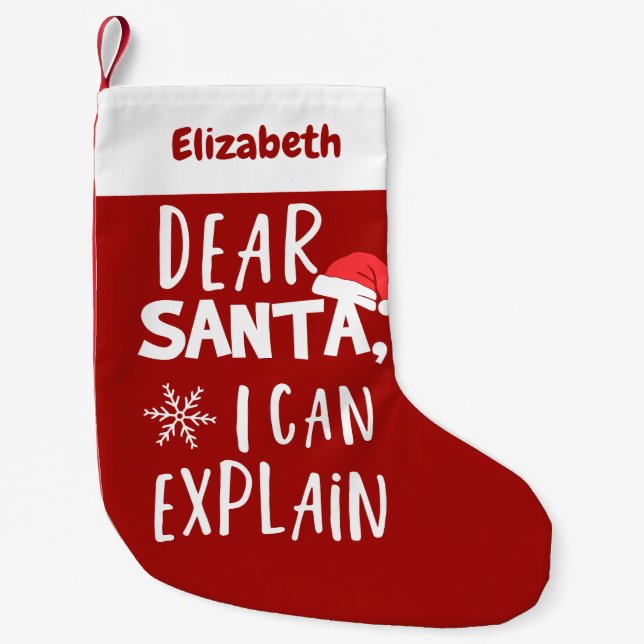 Dear Santa I can Explain Funny Christmas Stockings (Front)