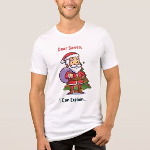 Dear Santa, I Can Explain – Funny Christmas Tri-Blend Shirt