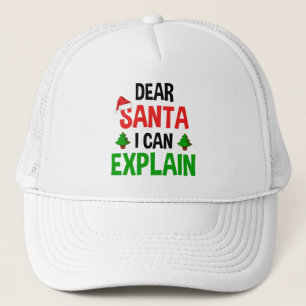 Dear Santa I Can Explain Funny Christmas Trucker Hat
