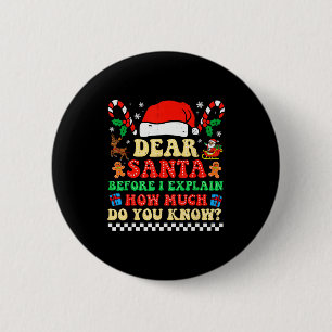 Dear Santa I Can Explain Funny Christmas Xmas Squa 2 Inch Round Button