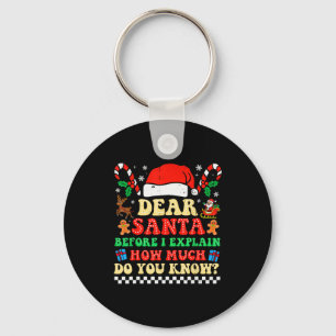 Dear Santa I Can Explain Funny Christmas Xmas Squa Keychain