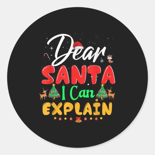 Dear Santa I Can Explain Funny Ugly Christmas Mami Classic Round Sticker (Front)