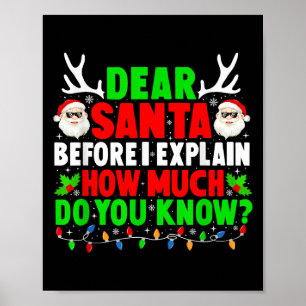 Dear Santa I Can Explain Funny Xmas Family Men Wom Poster