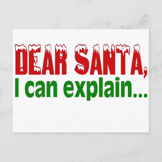 Dear Santa I Can Explain Holiday Postcard (Front)