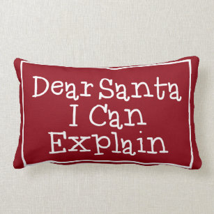 Dear Santa I Can Explain Lumbar Pillow