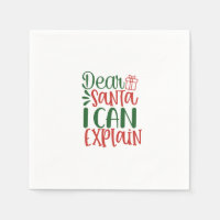 Dear Santa I can Explain