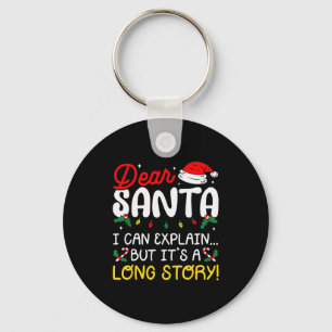 Dear Santa I Can Explain Pajamas Family Matching C Keychain