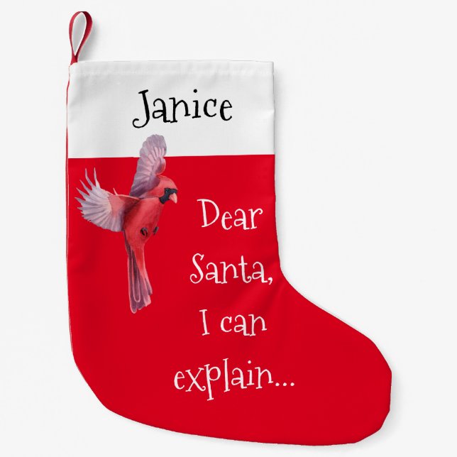 Dear Santa, I Can Explain Red Cardinal Small Christmas Stocking (Front)