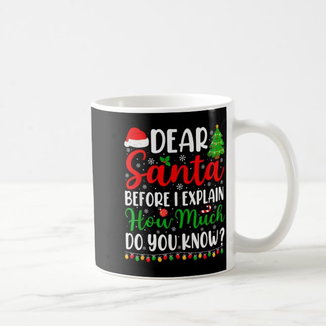 Dear Santa I Can Explain Shirt Kids Boys Funny Chr Coffee Mug (Right)