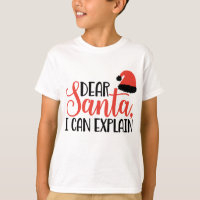 Dear Santa, I Can Explain