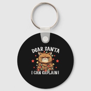 Dear Santa I Can Explain The Cat Did It Funny Chri Keychain