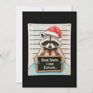 Dear Santa I Can Explain Xmas Christmas Raccoon Holiday Card
